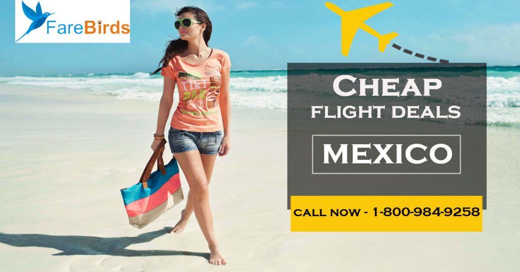 Cheap Flights To Mexico TIPSCREW