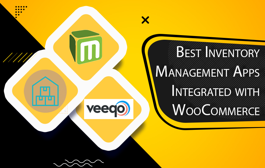 Best Inventory Management Apps Integrated with WooCommerce